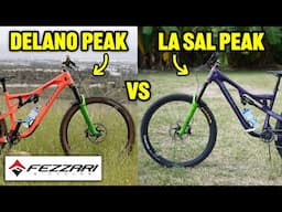 Fezzari Delano Peak vs La Sal peak! (Long Term Review)