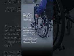 Disability Justice in Healthcare: Free Virtual Symposium | February 6, 2025