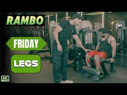 FRIDAY - Legs (RAMBO) - Lean Muscle Program by Guru Mann (FT. Shailendar Yadav)