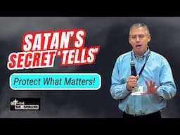 Identifying Satan's Secret 'Tells': Protect What Truly Matters and Live with Purpose