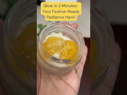 Glow in 2 Minutes: Your Festive-Ready Radiance Hack. #shorts