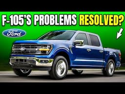 Does 2025 Ford F-150 Resolve the 7 Achilles' Spots of the F-150's Previous Model?