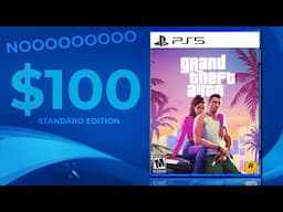 Uh Oh, GTA 6 Might Actually COST $100!?