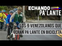 Los 9 venezolanos que echan pa´lante en bicicleta