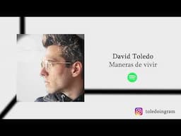 Maneras de vivir - David Toledo