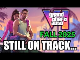 GTA 6 Is STILL On Track For Fall 2025, But...