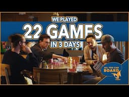 We Played 22 Board Games in 3 Days | AYCB Cabin Recap