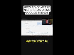 Quickly Compare Niche Ideas Using Google Trends!