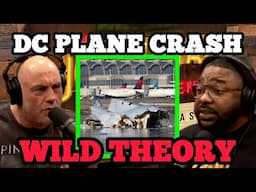 Joe Rogan SHOCKED by The DC Plane Crash and Has a WILD Theory