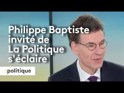 Philippe Baptiste invité de La Politique s'éclaire