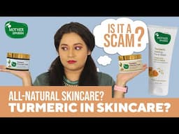 Mother Sparsh Turmeric Healing Skincare Range Review || ALL NATURAL SKINCARE