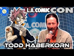 FAIRY TAIL Todd Haberkorn Panel – LA Comic Con 2024