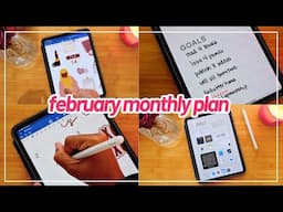 FEBRUARY 2025 MONTHLY PLAN WITH ME | setting up my monthly calendar and goals in my digital planner