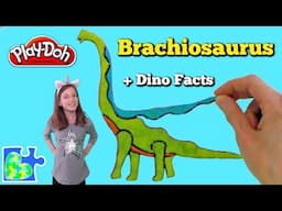 BRACHIOSAURUS || Dinosaur Fun Facts || Play-Doh Dinosaur