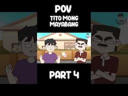 POV TITO MONG MAYABANG PART 4  | JenAnimation | COMEDY SKITS