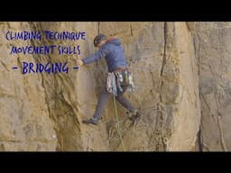 Climbing Movement Skills 5: Bridging