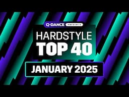 Hardstyle Top 40 | January 2025