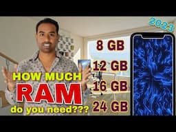 How Much RAM Do You Actually Need in Smartphones ? 6GB? 8GB? 12GB? 16GB? 32GB? 🔥🔥🔥