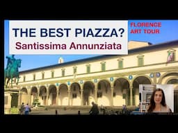 The Best Piazza? Santissima Annunziata -- Florence Art Tour #studyabroad #renaissance