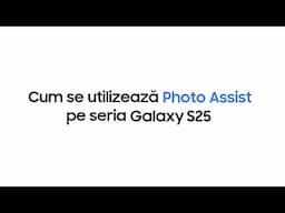 Cum să folosești Auto Trim | Seria Samsung Galaxy S25