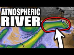 🔴BREAKING: STRONG ATMOSPHERIC RIVER To SLAM California...