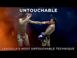 Lerdsila’s Untouchable Muay Thai Technique