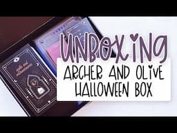 Unboxing: Archer & Olive Halloween Box