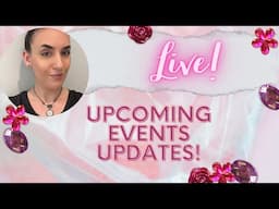 LIVE event updates! & announcements