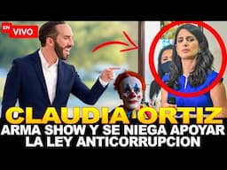 🔴EnVivo | "EL SHOW DE CLAUDIA ORTIZ: La Voz de la Oposición que Rechazó la Ley Anticorrupción"