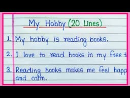 20 lines essay on my hobby | 20 lines on My hobby | My hobby reading books | My hobby essay/My hobby