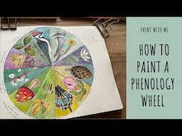 Paint with Me - Watercolor Phenology Wheel from the Sketchbook Journey Online watercolor class