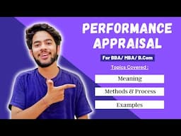 Performance Appraisal - Meaning, Methods, Process, Pros & Cons | Human Resource | For BBA / MBA