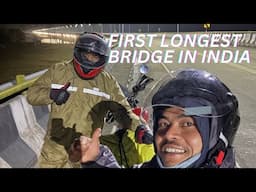 First Longest Bridge in India 🇮🇳