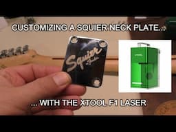 Custom Laser Engraved Squier Neck Plate  - Quick Project