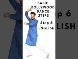 Basic Bollywood Dance Steps | For Beginners in English | Step 6