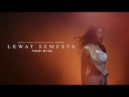 ANGGIS DEVAKI - LEWAT SEMESTA (OST. TABAYYUN) OFFICIAL MUSIC VIDEO