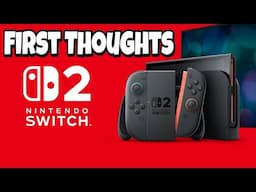 My First Thoughts about the New Switch 2 Trailer