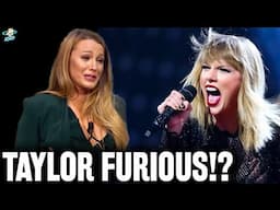 BREAKING! Taylor Swift FURIOUS?! Feels USED By Blake Lively!? "I'm NOT Your Dragon!"