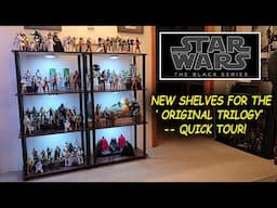 Star Wars Black Series Collection UPDATE!  New shelves for the O.T. - QUICK TOUR