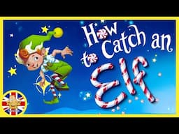 How to catch an elf, animated story#readaloud #bedtimestories #storytime #toddlers