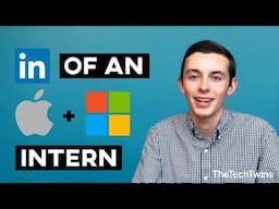 LinkedIn of an Apple and Microsoft Intern - TheTechTwins