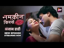 Namkeen Kisse | New Promo  | ALTT | New Hindi  Web series | New Episode Streaming Now