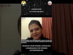 Rudraksha EXPERT Shares Top Astrology Secrets for Women Entrepreneurs