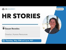 HR Stories: Susan Reveles, HR Leadership and Insights