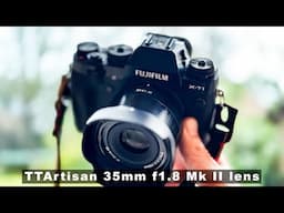 TTArtisan 35mm F1.8 Mk II lens review for FUJIFILM cameras