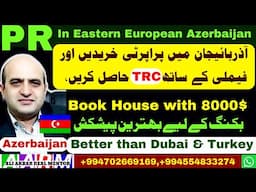 Buy Residential property in Azerbaijan & get Property Residence with family, Best offer for booking