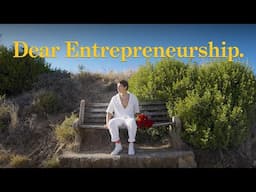 My love letter to entrepreneurship