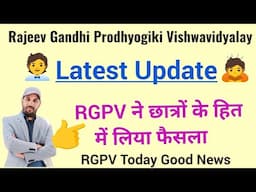 Rgpv latest update @# | Rgpv Exam latest | Rgpv Exam Form last date