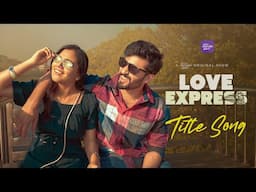 Love Express Full Video Song | South Indian Logic