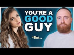 3 Reasons Women Reject Good Men (SAD, BUT TRUE!)